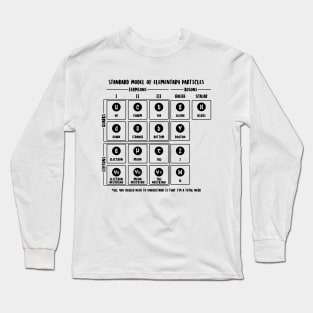 Elementary table of particles (Text in Black) Long Sleeve T-Shirt